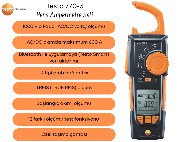 Testo 770-3 Çantalı Bluetooth’lu Pens Ampermetre Seti Özellikleri