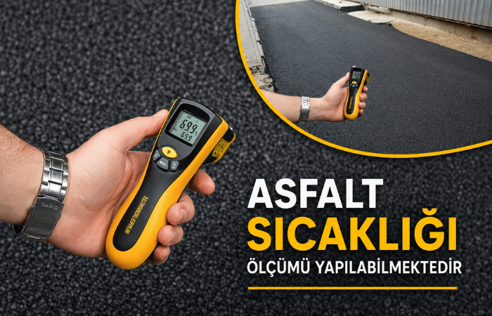 aslfalt sıcaklık ölçümü