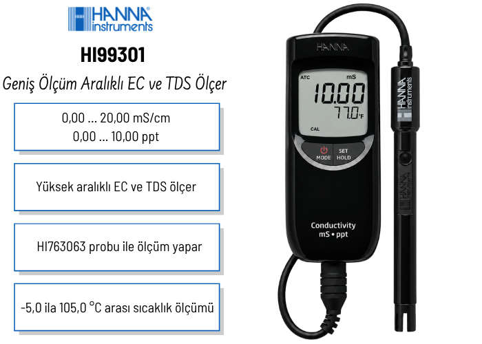 Hanna HI 99301 Geniş Ölçüm Aralıklı Taşınabilir EC ve TDS Ölçer Özellikleri